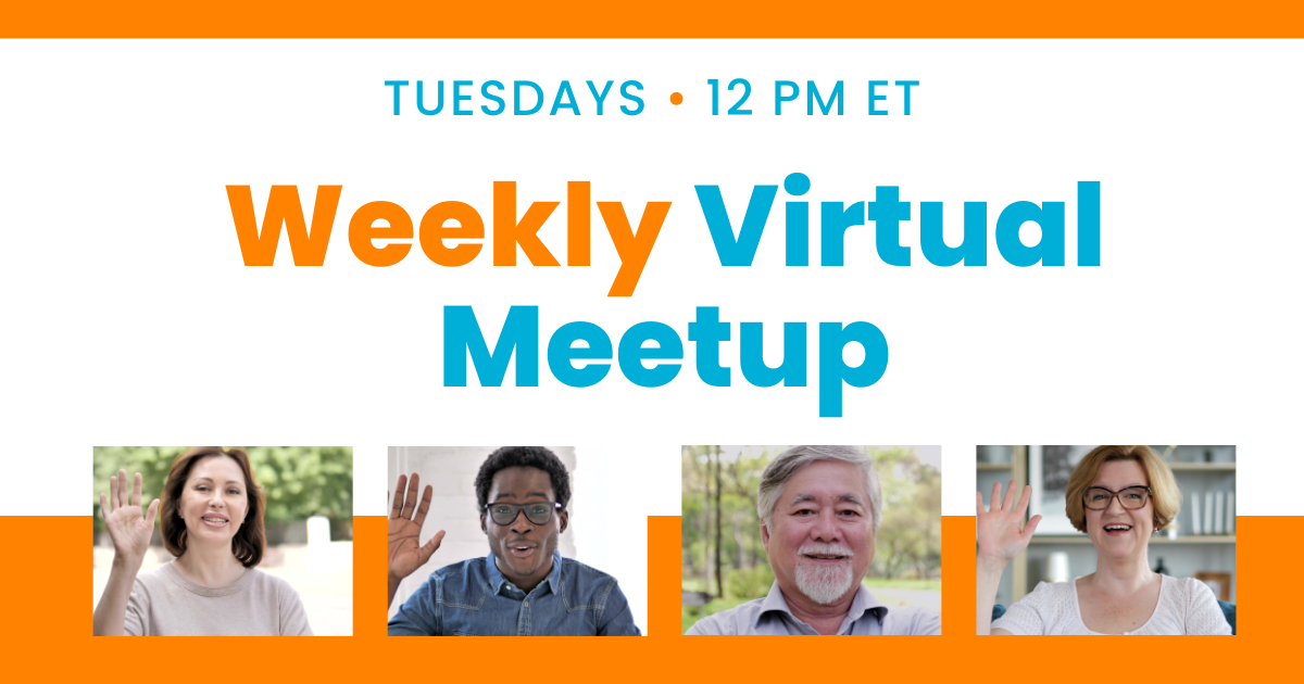 Weekly virtual meetup